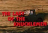 The Last of The Knucklemen