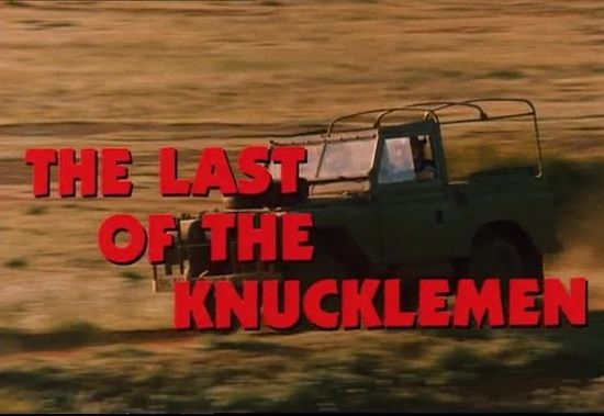 The Last of the Knucklemen movie