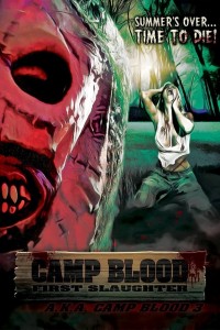 Camp Blood 4: First Slaughter