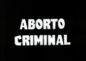 Aborto Criminal