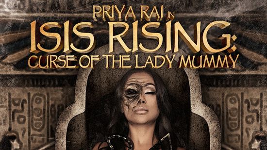 Isis Rising: Curse of the Lady Mummy movie