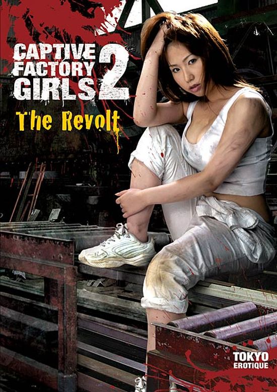 Captive Factory Girls 2: The Revolt movie