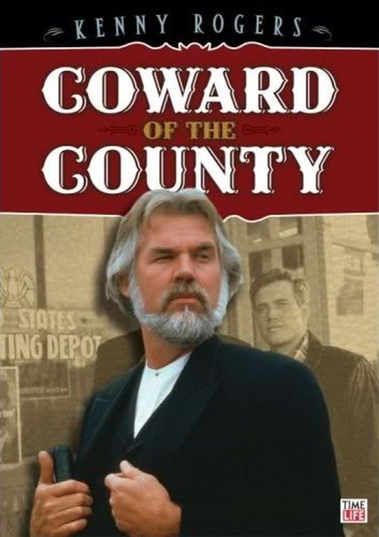 Coward of the County movie
