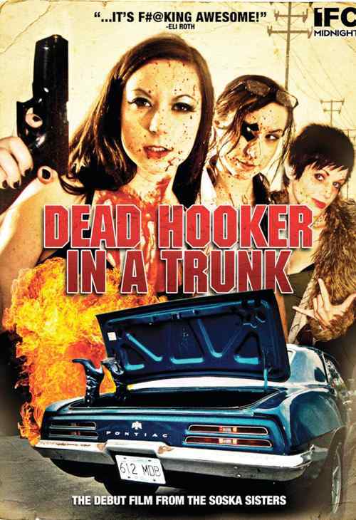 Dead Hooker in a Trunk  movie