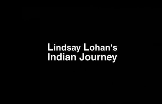 Lindsay Lohan's Indian Journey movie