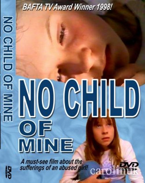 No Child of Mine movie