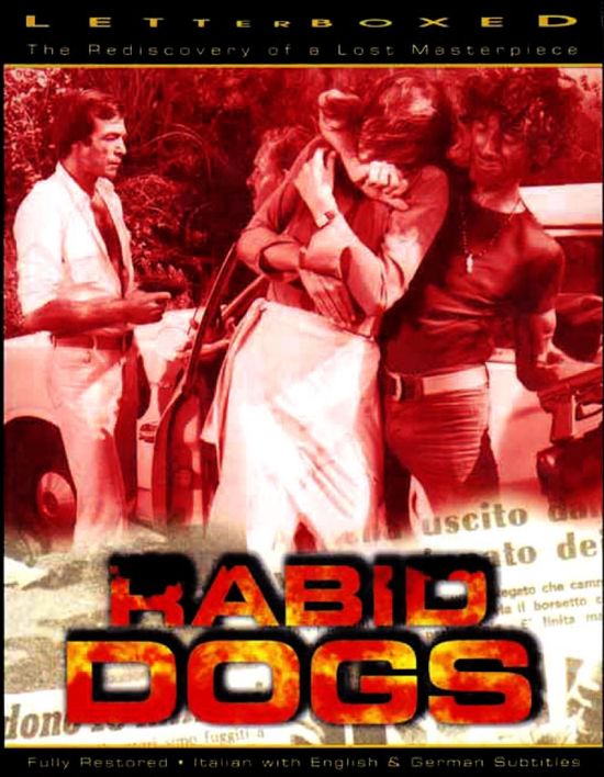 Rabid Dogs movie