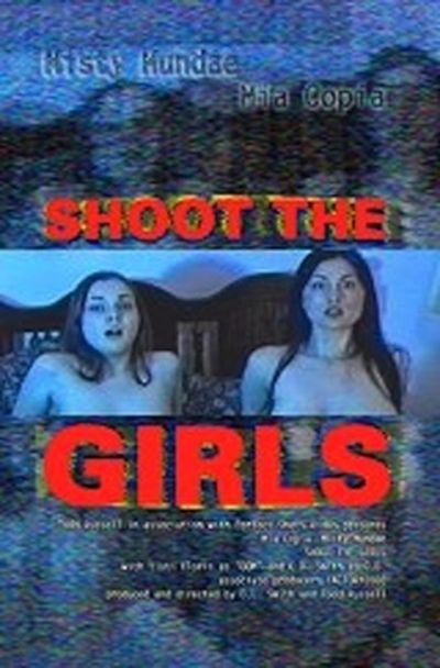 Shoot the Girls movie
