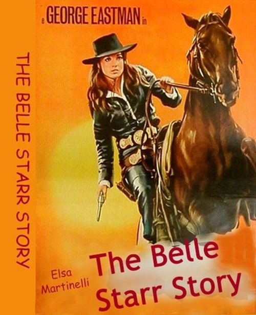 The Belle Starr Story movie