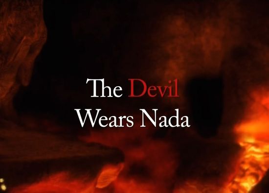 Devil Wears Nada movie